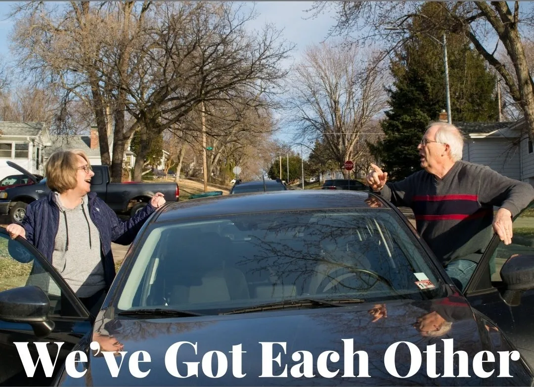 We’ve Got Each Other