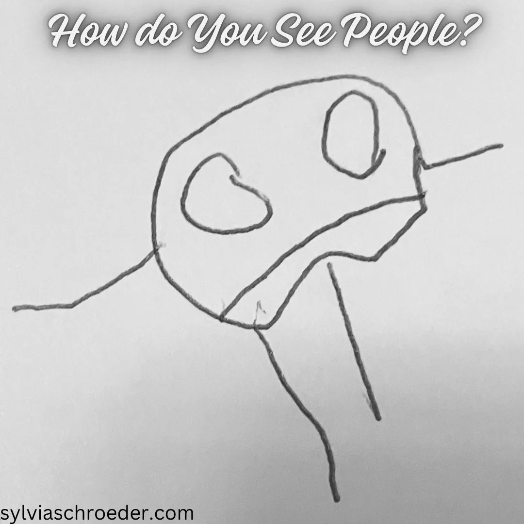 How do You See People