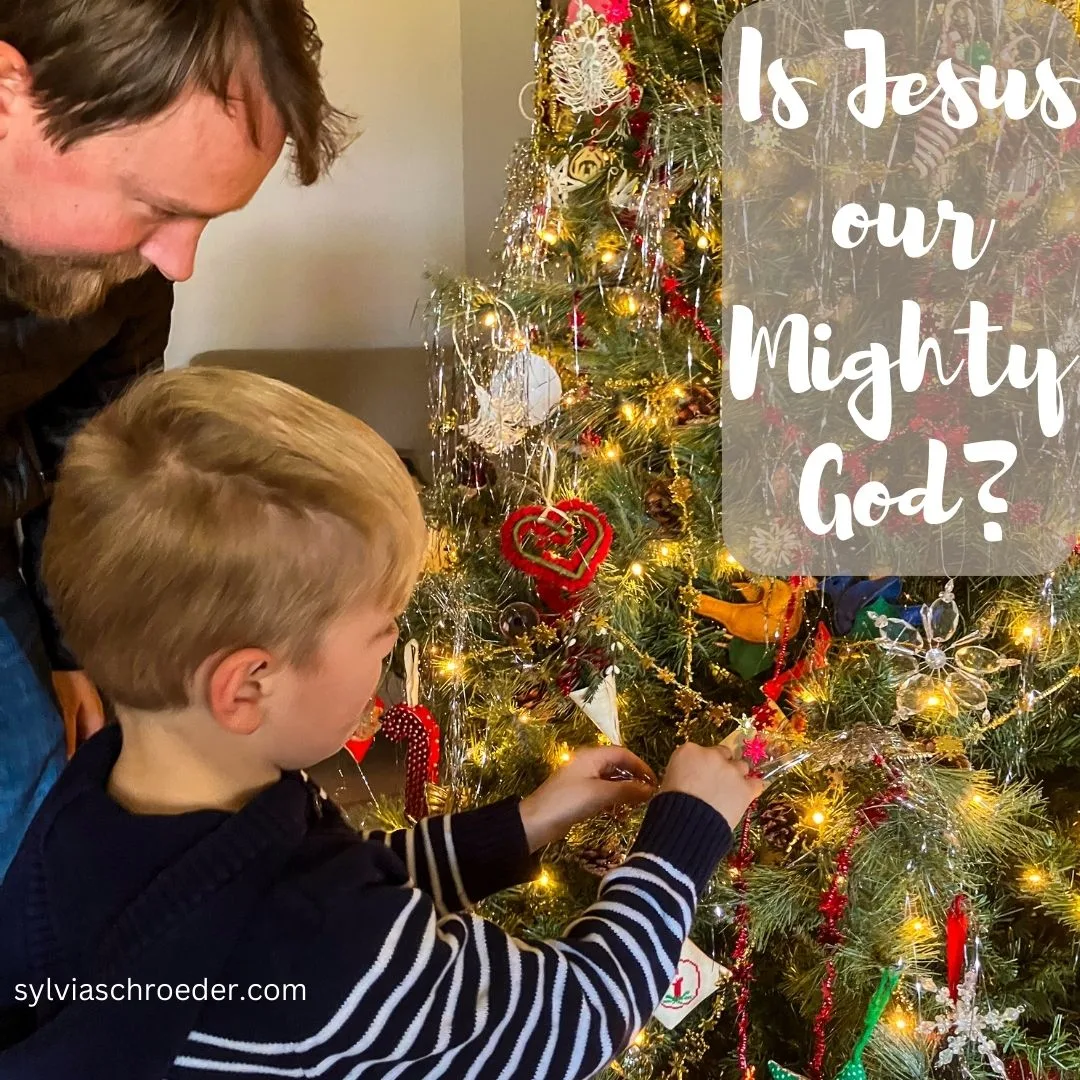 Is Jesus Our Mighy God