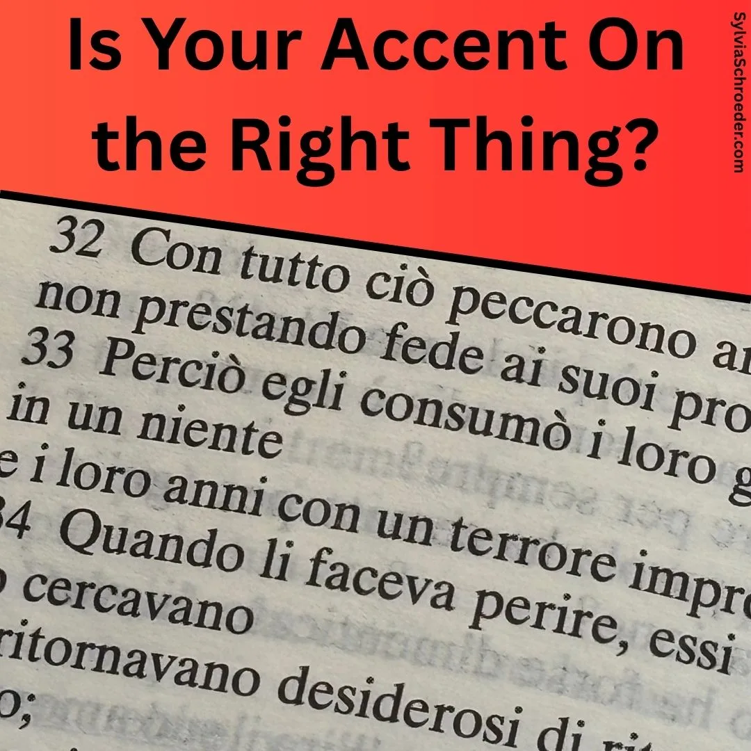 Is Your Accent On the Right Thing